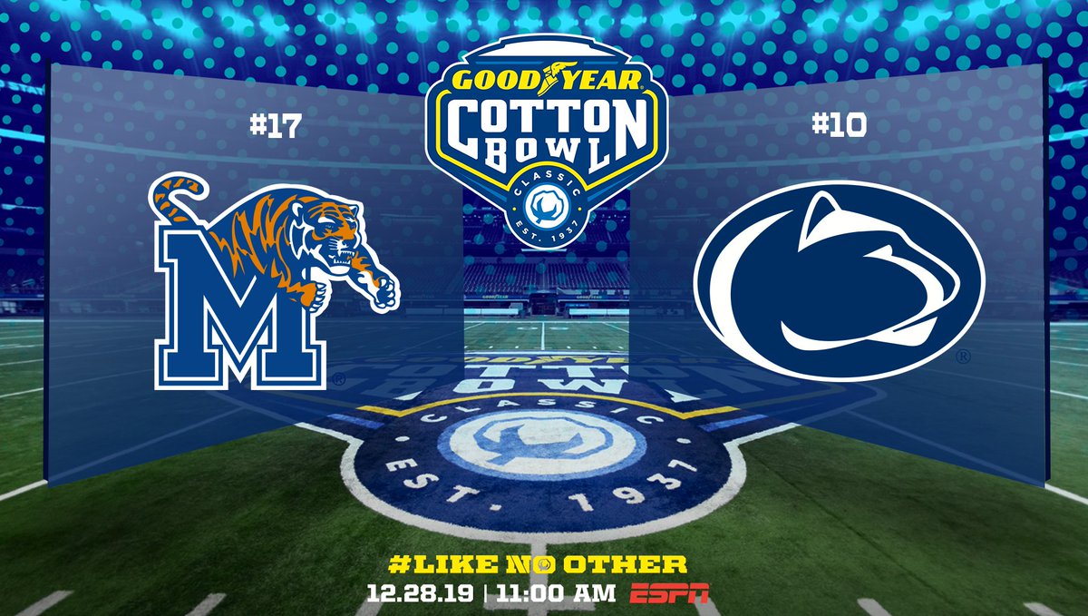 CSJ 2019 Cotton Bowl Classic Preview Memphis vs. Penn State, How To
